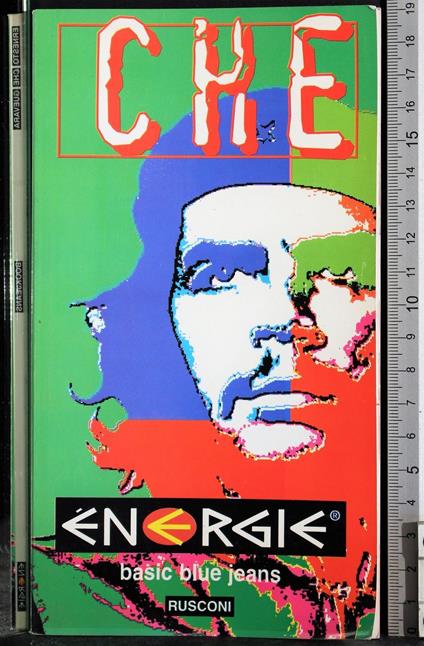 Che. Energie Basic Blue Jeans - Che. Energie Basic Blue Jeans di: Cavalieri - copertina