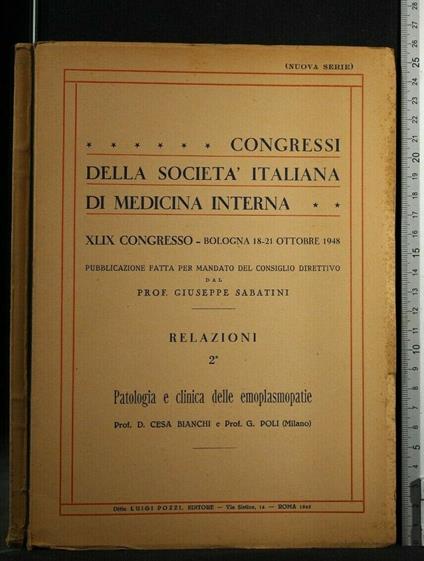 Patologia e Clinica Delle Emoplasmopatie Congressi Della - Patologia e Clinica Delle Emoplasmopatie Congressi Della di: Cesa Bianchi - copertina