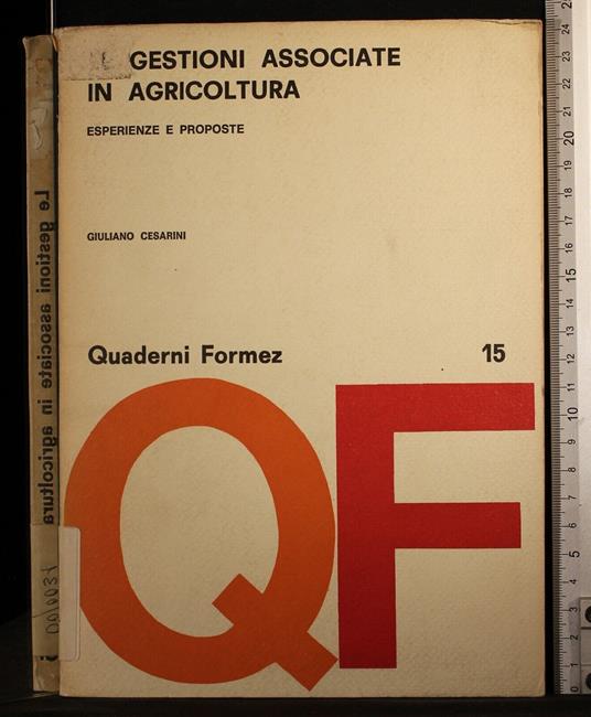 Quaderni Formea 15. Gestioni associate agricoltura - Quaderni Formea 15. Gestioni associate agricoltura di: Cesarini - copertina