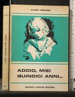 Addio, Miei Quindici Anni..