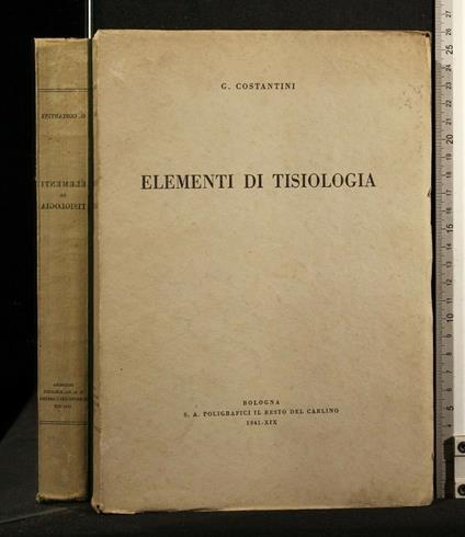 Elementi di Tisiologia - Elementi di Tisiologia di: Costantini - copertina