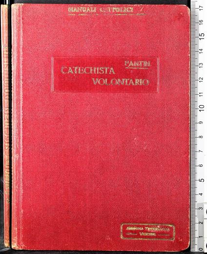 Manuale del Catechista volontario - Manuale del Catechista volontario di: Dante Fantin - copertina