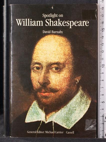 Spotlight on William Shakespeare - Spotlight on William Shakespeare di: David Barnaby - copertina
