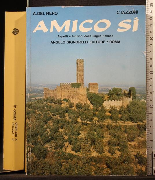 Amico si - Amico si di: Del Nero - copertina