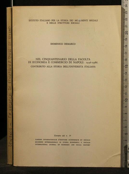 Nel Cinquantenario Della Facoltà di Economia e Commercio Di - Nel Cinquantenario Della Facoltà di Economia e Commercio di di: Demarco - copertina
