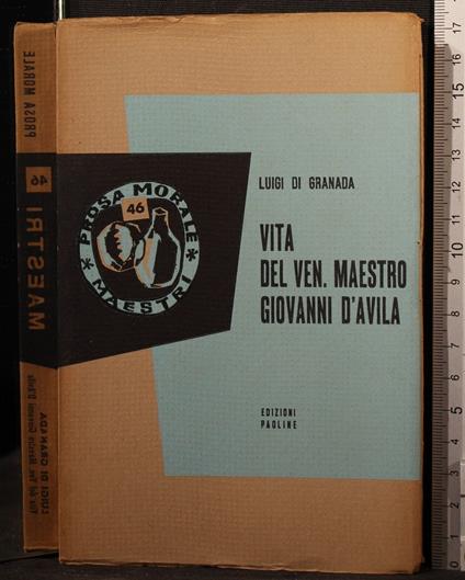 Maestri. Vita del Ven maestro Giovanni D'Avila - Maestri. Vita del Ven maestro Giovanni D'Avila di: di Granada - copertina