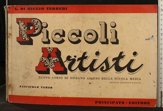 Piccoli artisti. Fascicolo terzo - Piccoli artisti. Fascicolo terzo di: di Rienzo Terreri - copertina