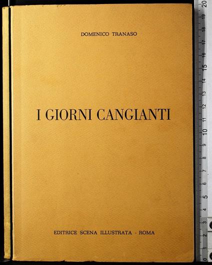 I giorni cangianti - giorni cangianti di: Domenico Tranaso - copertina