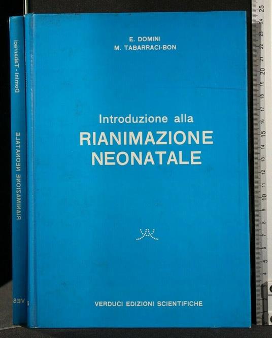 Introduzione Alla Rianimazione Neonatale - Introduzione Alla Rianimazione Neonatale di: Domini - copertina