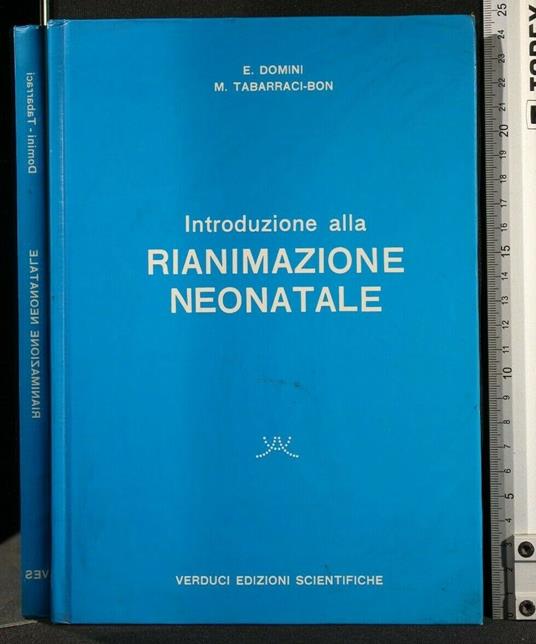 Introduzione Alla Rianimazione Neonatale - Introduzione Alla Rianimazione Neonatale di: Domini - copertina