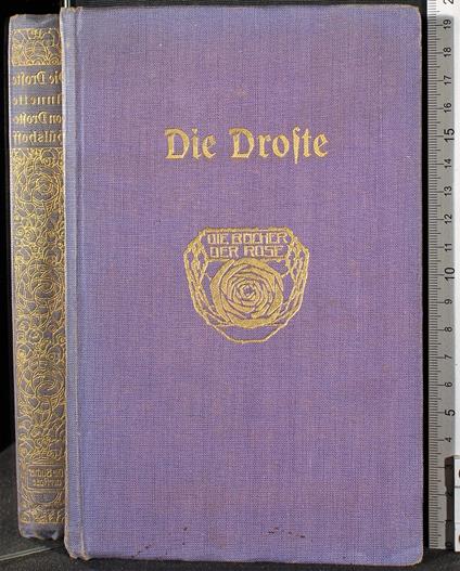 Die Droste. Annette Freiin von Droste-Hülshoff - Droste. Annette Freiin von Droste-Hülshoff di: Droste-Hülshoff - copertina