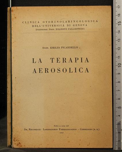 La Terapia Aerosolica - Terapia Aerosolica di: Emilio Picardello - copertina