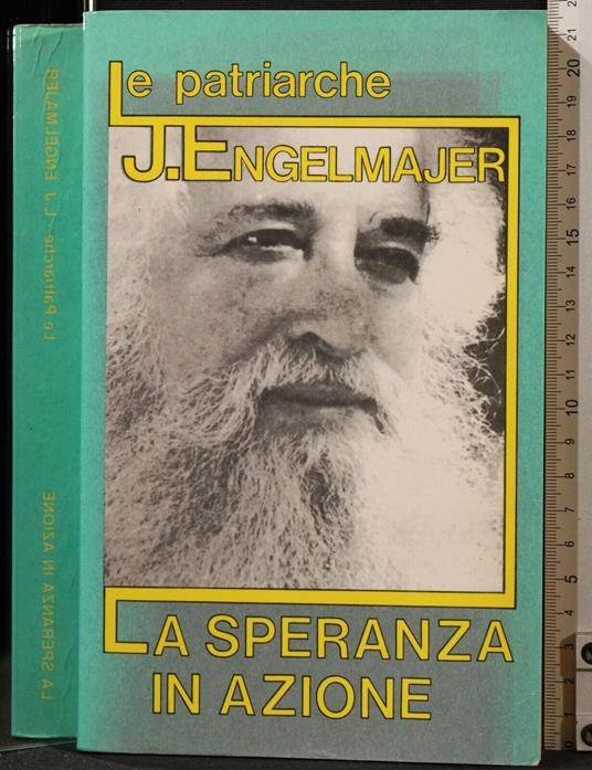 La Speranza in Azione - Speranza in Azione di: Engelmajer - copertina