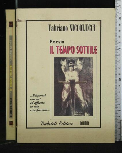 Poesia. Il Tempo Sottile - Poesia. Il Tempo Sottile di: Fabriano Niccolucci - copertina