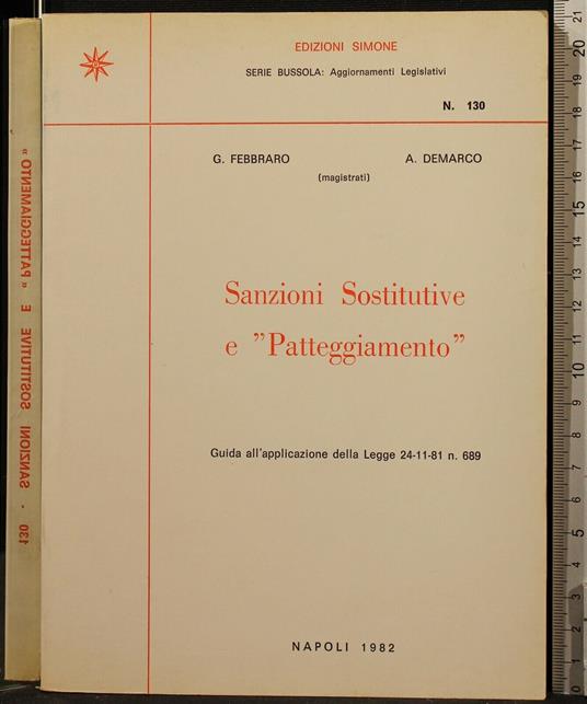 Sanzioni Sostitutive e ''Patteggiamento - Sanzioni Sostitutive e ''Patteggiamento di: Febbraro - copertina