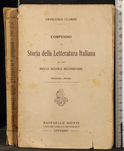 Compendio di storia della letteratura italiana - Compendio di storia della letteratura italiana di: Flamini - copertina