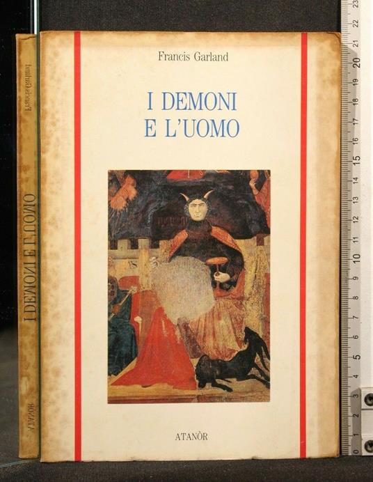 I Demoni e L'Uomo - Demoni e L'Uomo di: Francis Garland - copertina