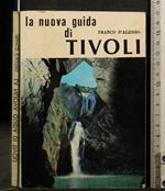 La Nuova Guida di Tivoli