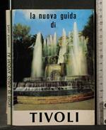 La Nuova Guida di Tivoli