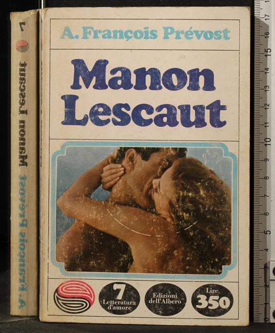 Manon Lescaut - Manon Lescaut di: Francois Prevost - copertina