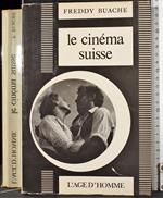 Le cinema suisse