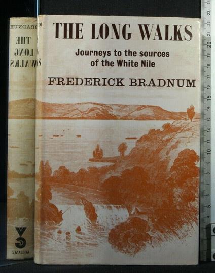 The Long Walks. Frederick Bradnum. Victor Gollancz - Long Walks. Frederick Bradnum. Victor Gollancz di: Frederick Bradnum - copertina