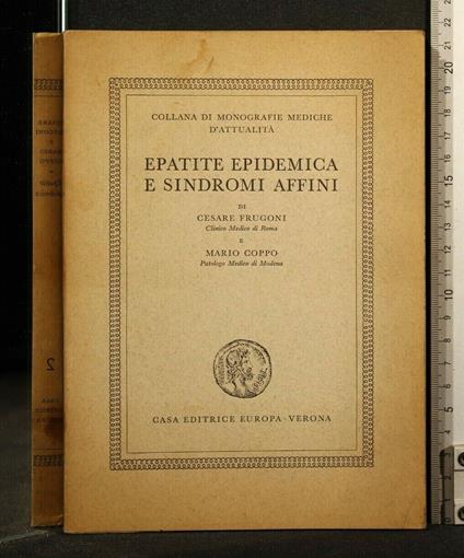 Epatite Epidemica e Sindromi Affini - Epatite Epidemica e Sindromi Affini di: Frugoni - copertina