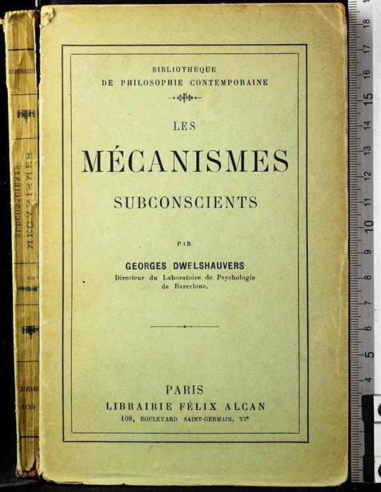 Les mecanismes subconscients - mecanismes subconscients di: Georges Dwelshauvers - copertina