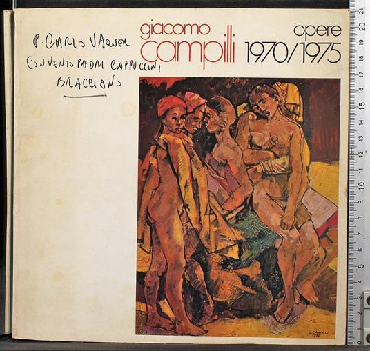 Opere 1970/1975 - Opere 1970/1975 di: Giacomo Campili - copertina