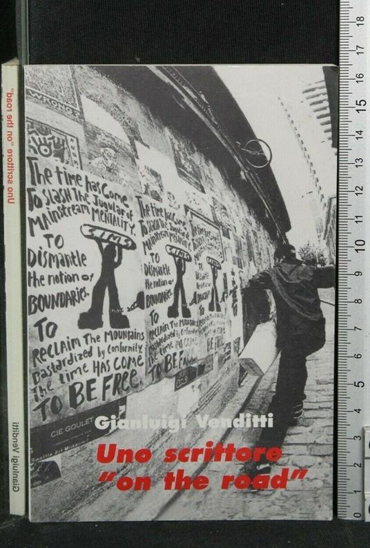 Uno Scrittore "On The Road" - Uno Scrittore "On The Road" di: Gianluigi Venditti - copertina