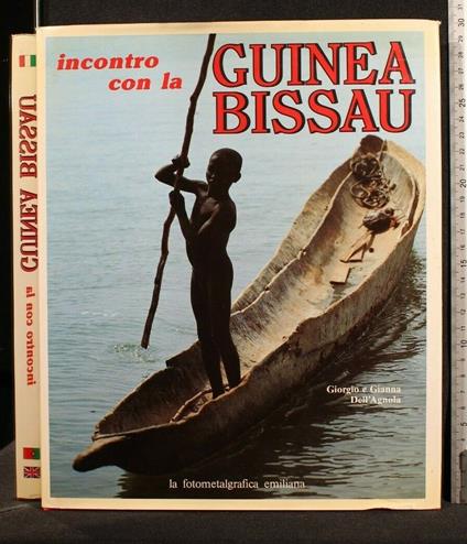 Incontro con La Guinea Bissau - Incontro con La Guinea Bissau di: Giorgio - copertina