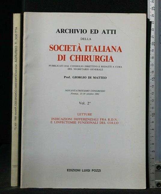 Archivio Ed Atti Della Società Italiana di Chirurgia Vol. 2° - Archivio Ed Atti Della Società Italiana di Chirurgia Vol. 2° di: Giorgio di Matteo - copertina