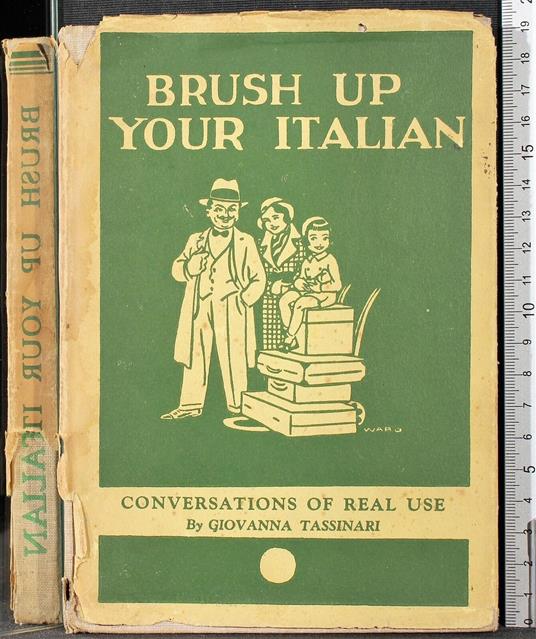 Brush up your italian - Brush up your italian di: Giovanna Tassinari - copertina