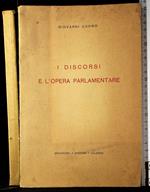 I discorsi e l'opera parlamentare