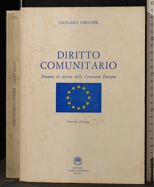Diritto Comunitario - Diritto Comunitario di: Giuliana Cervone - copertina