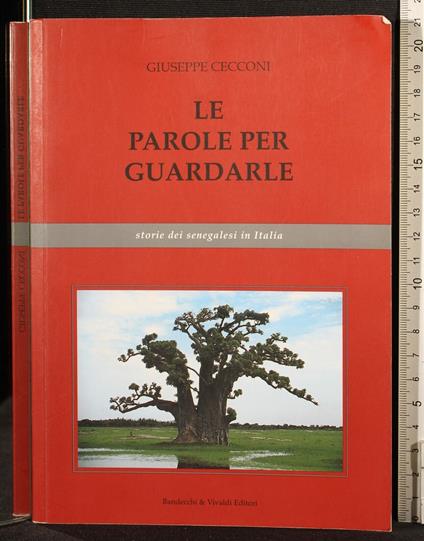 Le parole per guardarle - parole per guardarle di: Giuseppe Cecconi - copertina