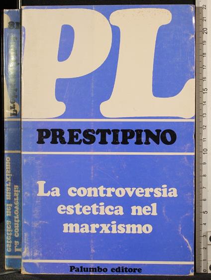 La controversia estetica nel marxismo - controversia estetica nel marxismo di: Giuseppe Prenestino - copertina