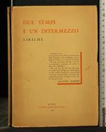 Due Tempi e Un Intermezzo