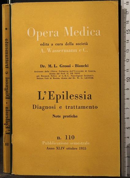 Opera Medica. L'Epilessia Diagnosi E - Opera Medica. L'Epilessia Diagnosi e di: Grossi-Bianchi - copertina