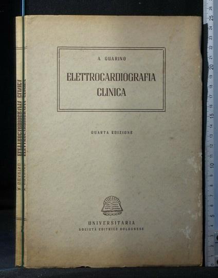 Elettrocardiografia Clinica - Elettrocardiografia Clinica di: Guarino - copertina