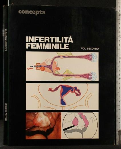Infertilità Femminile Vol 2 - Infertilità Femminile Vol 2 di: Guido Ragni - copertina