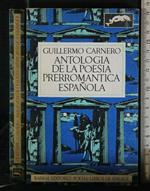 Antologia De La Poesia Prerromantica Espanola