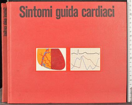 Sintomi guida cardiaci - Sintomi guida cardiaci di: Horst-H Tobien - copertina