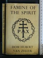 Famine Of The Spirit