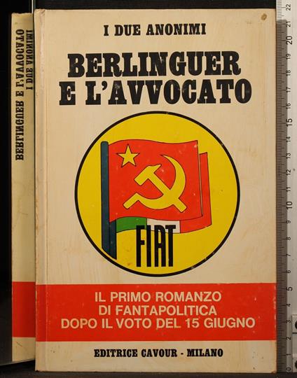 Berlinguer e l'avvocato - Berlinguer e l'avvocato di: I due anonimi - copertina