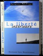 La liberte interieure