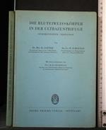 Die Bluteiweisskorper in Der Ultrazentrifuge