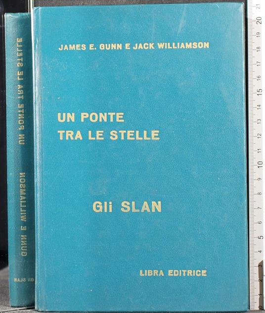 Un ponte tra le stelle - ponte tra le stelle di: James Gunn - copertina