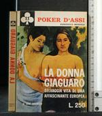 La Donna Giaguaro