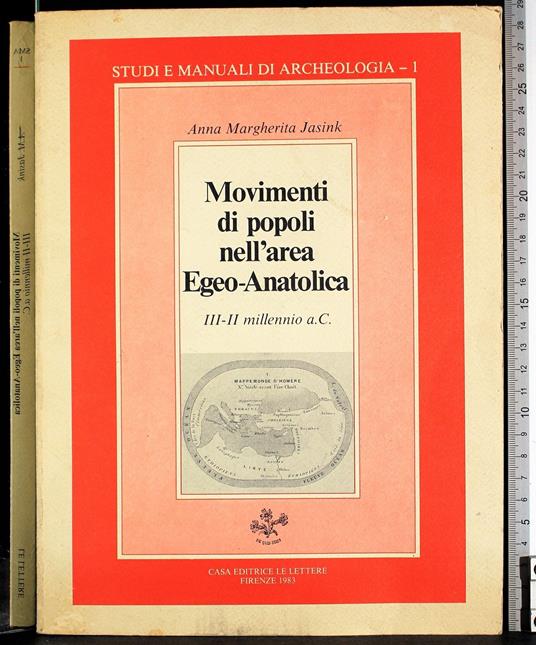 Movimenti di popoli nell'area Egeo-Anatolica III-II millennio - Movimenti di popoli nell'area Egeo-Anatolica III-II millennio di: Jasink - copertina